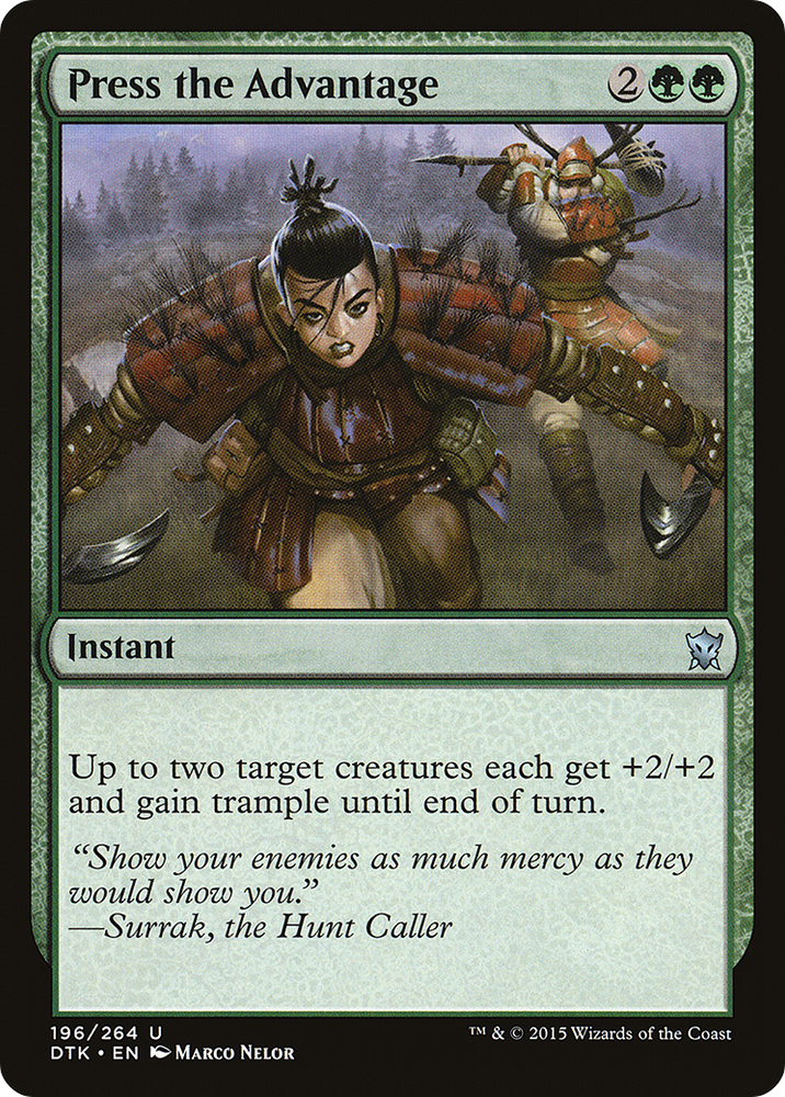 Press the Advantage [Dragons of Tarkir]