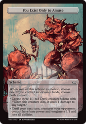 You Exist Only to Amuse (Full Art) [Duskmourn: Archenemy]