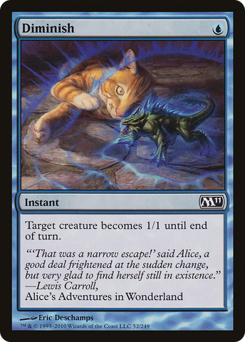 Diminish [Magic 2011]