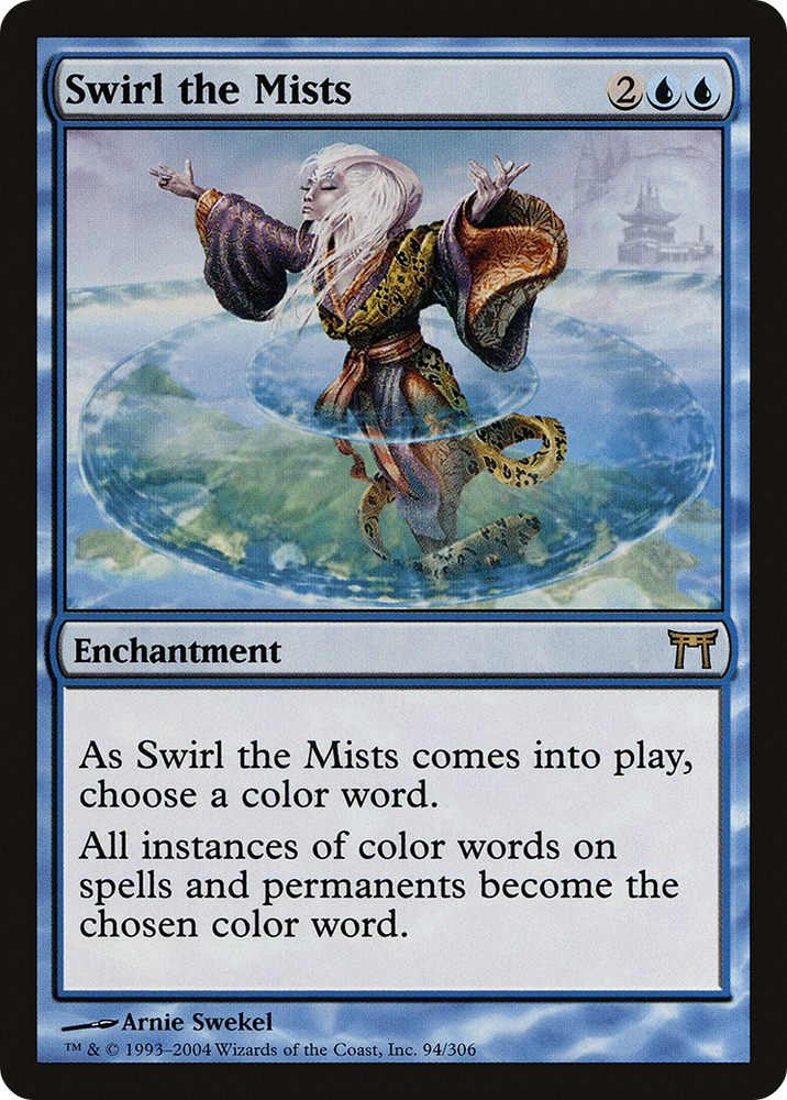 Swirl the Mists [Champions of Kamigawa]