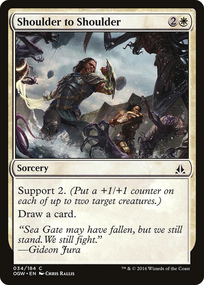 Shoulder to Shoulder [Oath of the Gatewatch]