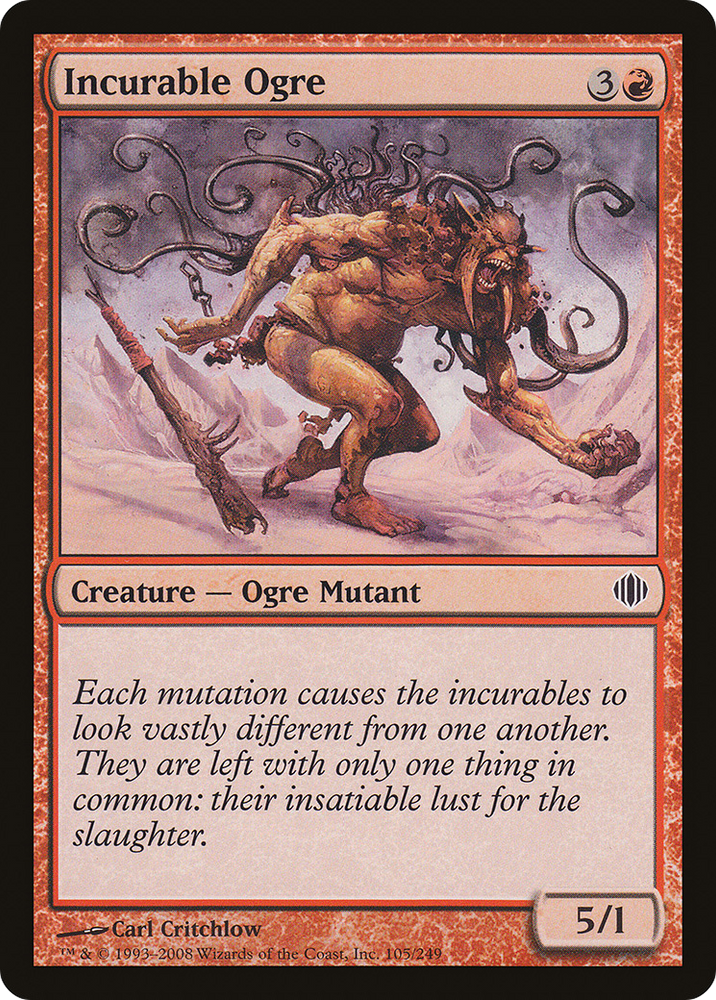 Incurable Ogre [Shards of Alara]