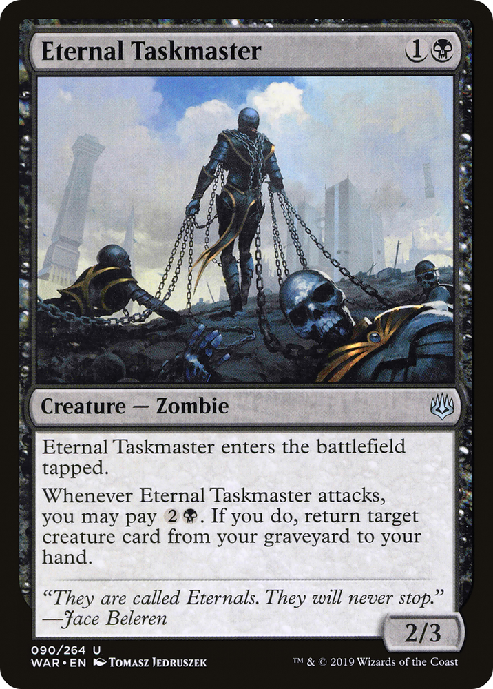 Eternal Taskmaster [War of the Spark]