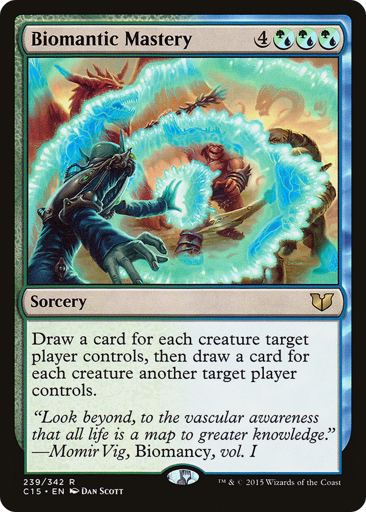 Biomantic Mastery [Commander 2015]