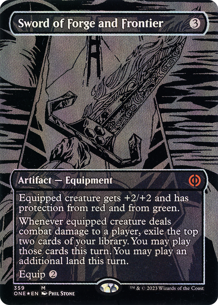 Sword of Forge and Frontier (Oil Slick Raised Foil) [Phyrexia: All Will Be One]
