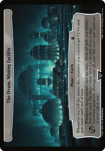 The Drum, Mining Facility [Planechase]