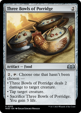 Three Bowls of Porridge [Wilds of Eldraine]