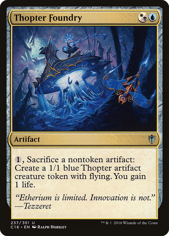 Thopter Foundry [Commander 2016]
