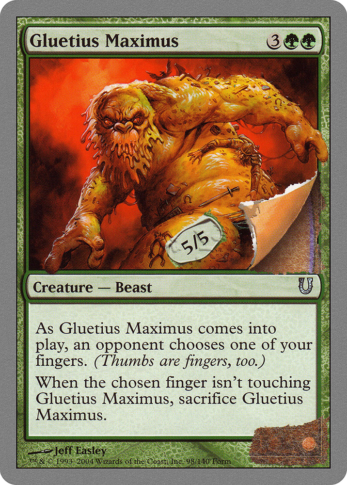 Gluetius Maximus [Unhinged]