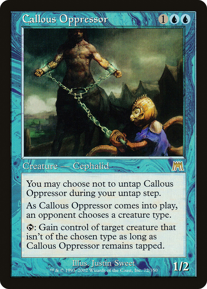 Callous Oppressor [Onslaught]