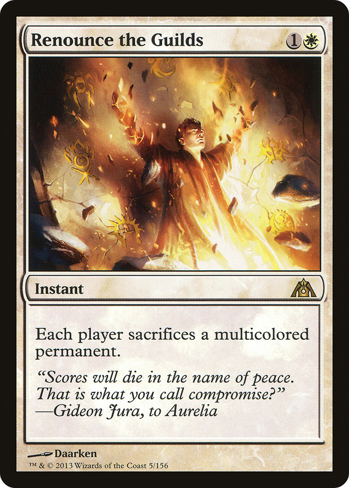 Renounce the Guilds [Dragon's Maze]