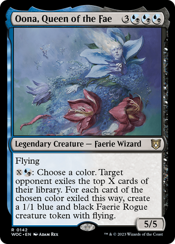 Oona, Queen of the Fae [Wilds of Eldraine Commander]