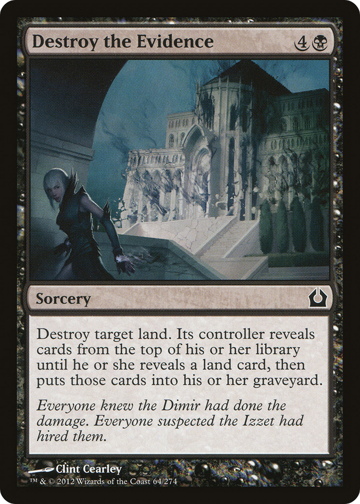 Destroy the Evidence [Return to Ravnica]