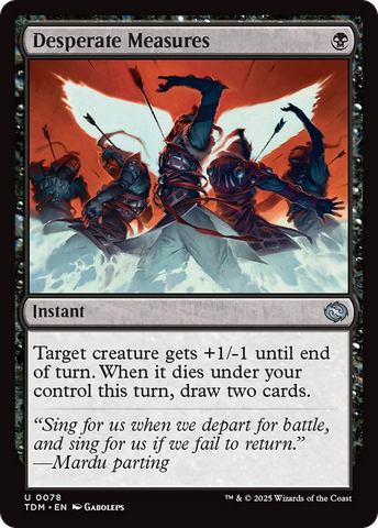Desperate Measures (TDM-078) - Tarkir: Dragonstorm
