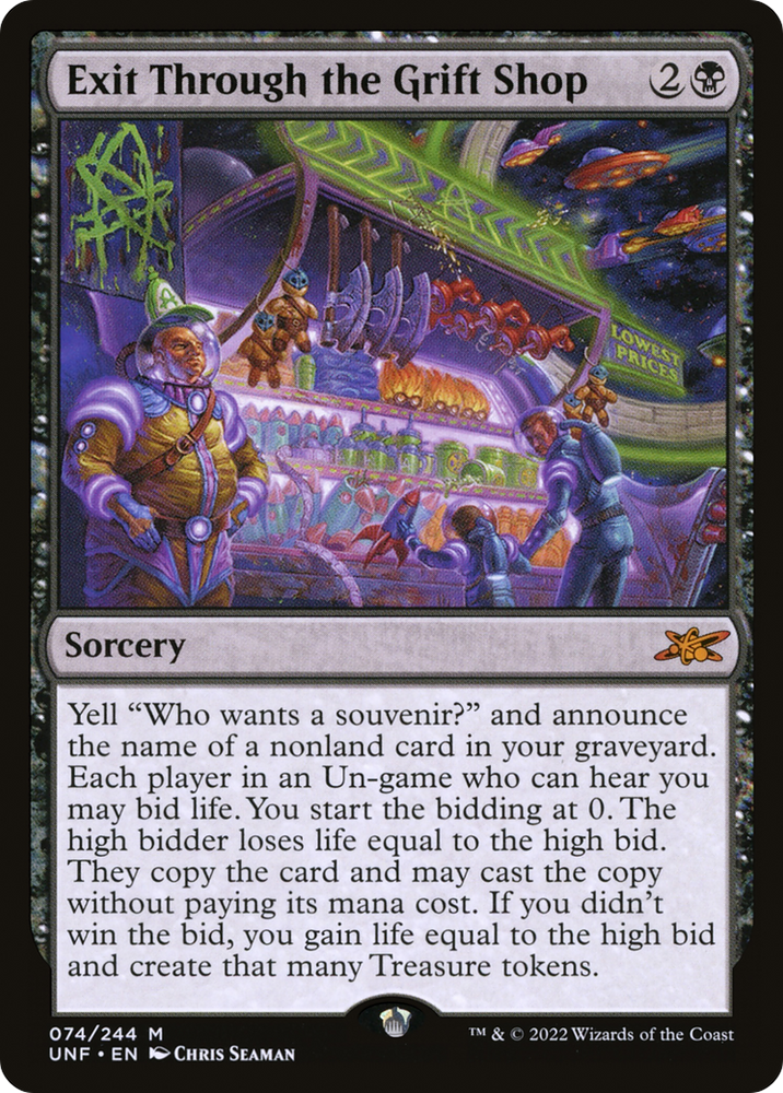 Exit Through the Grift Shop [Unfinity]
