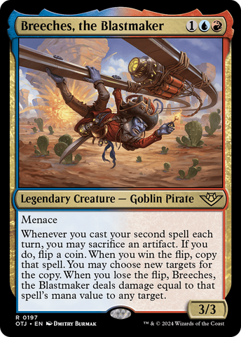Breeches, the Blastmaker [Outlaws of Thunder Junction]