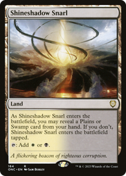Shineshadow Snarl [Phyrexia: All Will Be One Commander]