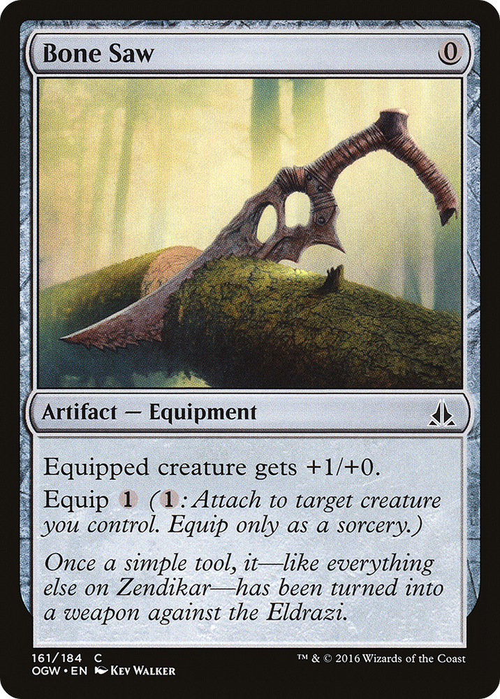 Bone Saw [Oath of the Gatewatch]