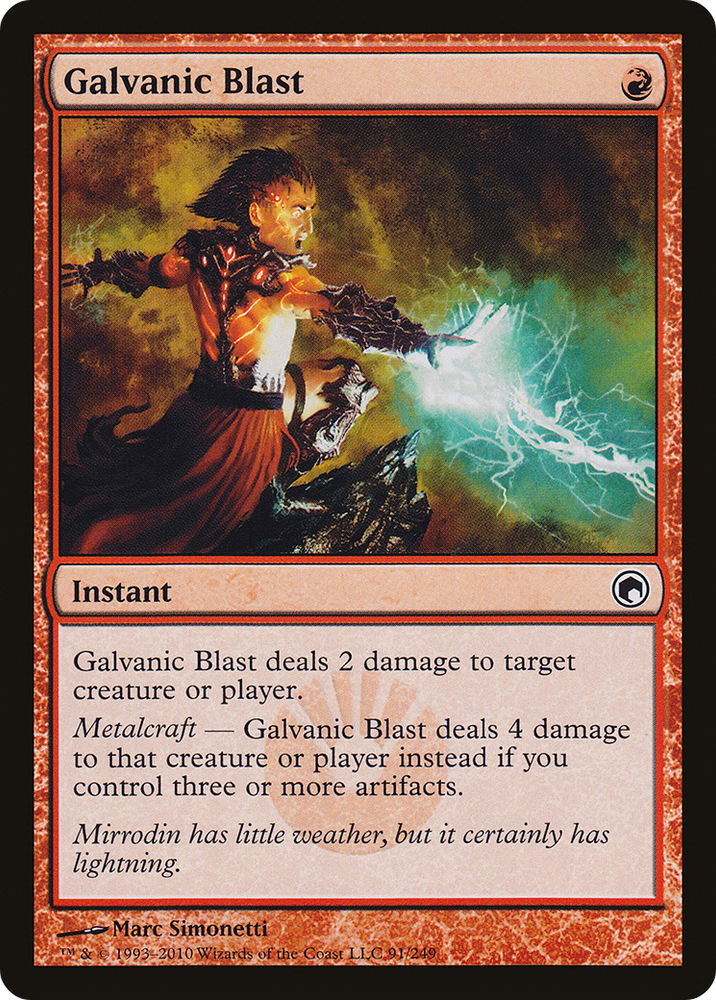 Galvanic Blast [Scars of Mirrodin]