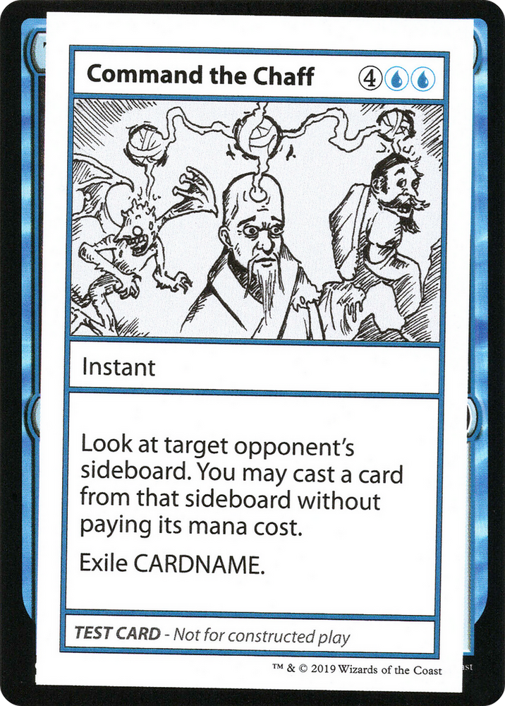Command the Chaff (2021 Edition) [Mystery Booster Playtest Cards]