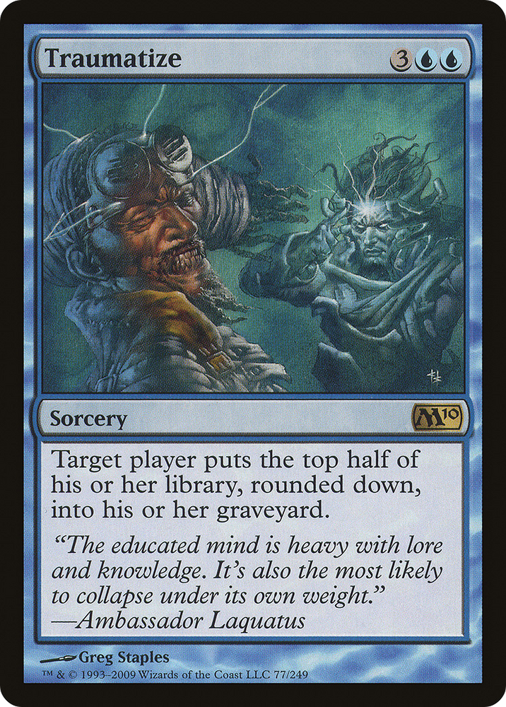 Traumatize [Magic 2010]