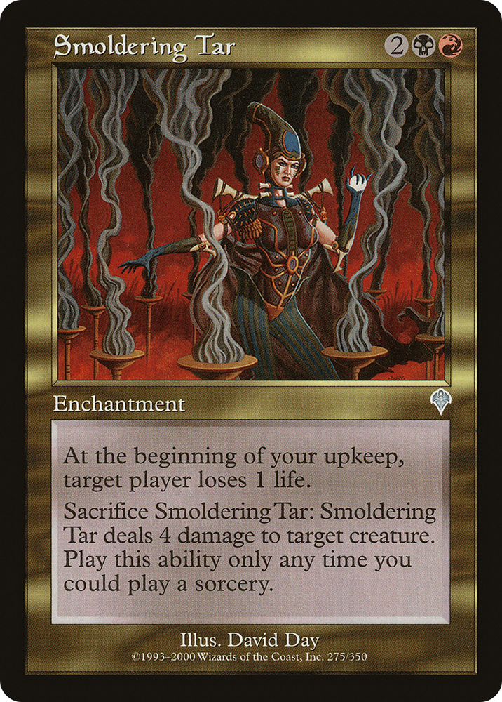 Smoldering Tar [Invasion]